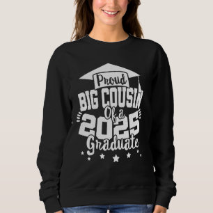 Grosser Cousin eines Hochschulabschlusses 2025 Sweatshirt
