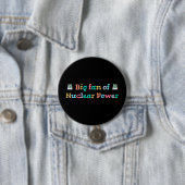 Großer Fan der Atomkraft Button (Beispiel)