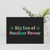 Großer Fan der Atomkraft Einladung (Stehend Vorderseite)