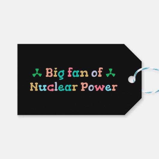Großer Fan der Atomkraft Geschenkanhänger (Vorderseite (Horizontal))