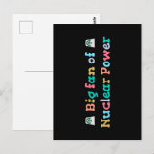 Großer Fan der Atomkraft Postkarte (Vorne/Hinten)