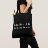 Großer Fan der Atomkraft Tasche (Von Nahem)