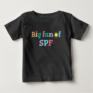 Großer Fan von SPF Baby T-shirt