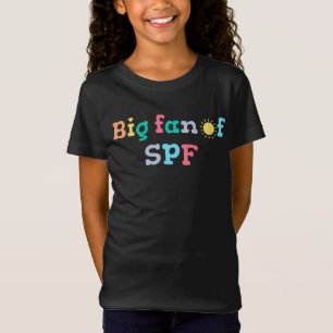 Großer Fan von SPF T-Shirt