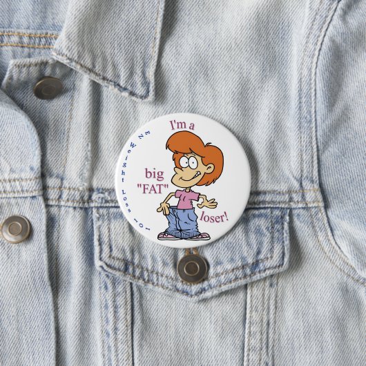 GROSSER FAT-VERLIERER Knopf Button (Beispiel)