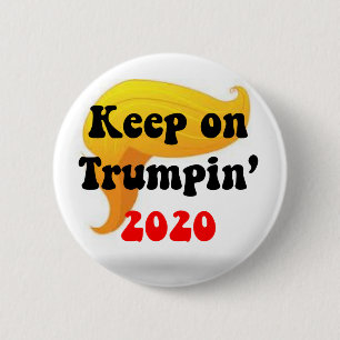GROSSER HAAR-TAG! BEHALTEN SIE AUF TRUMPIN 2020 BUTTON