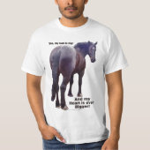 Großer Hintern Percheron T-Shirt (Vorderseite)
