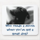 Großer Hund Mousepad (Vorne)