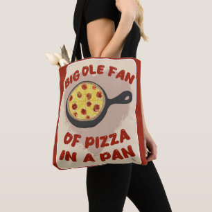Großer Pan-Pizza-Fan Lustiger Mahlzeit-Slogan Tasche