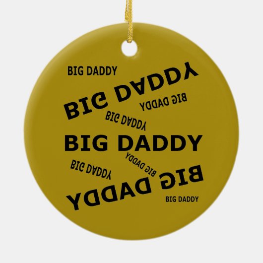 Großer Papa! Keramik Ornament (Hinten)