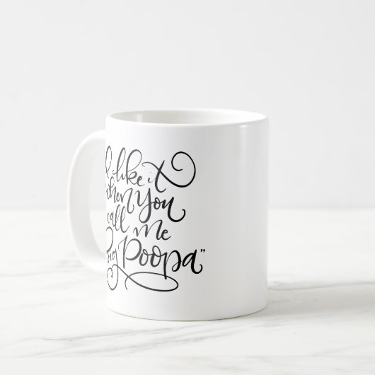 Großer Poopa Kaffeetasse (Vorderseite Links)