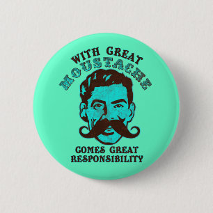 Großer Schnurrbart Button