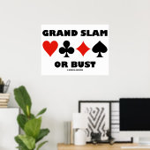Großer Slam oder Büste (Bridge Card-Anzug) Poster (Heimbüro)