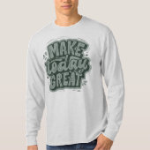 Großer Text grün l motivierend Zitat grau T-Shirt (Vorderseite)