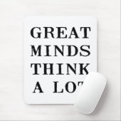 Großer Verstand denkt Mousepad (Mit Mouse)