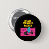 Größere stärkere Sadder Weightlift-Bodybuilding Button (Vorne & Hinten)
