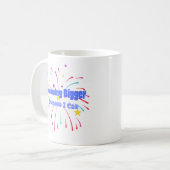 Größere Träume, weil ich es kann Kaffeetasse (Vorderseite Links)