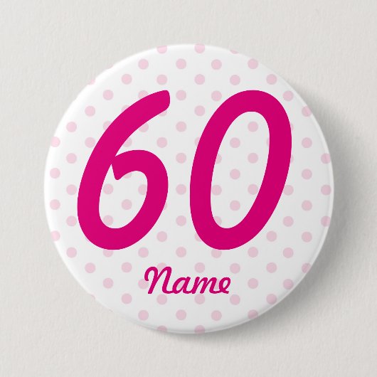 Großes 60. rosa weißes Polkapunkt-Abzeichenalter Button (Vorderseite)
