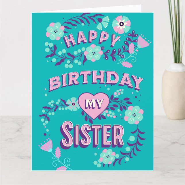 Großes Glück zum Geburtstag meiner Schwester Perso Karte (Vorderseite)
