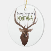 Grosses Leben in Montana Keramik Ornament (Links)