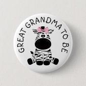 Großes Oma, um Zebra Baby Duschknopf zu sein Button (Vorderseite)