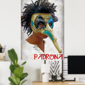 Großes Padrona Poster! Poster (Heimbüro)