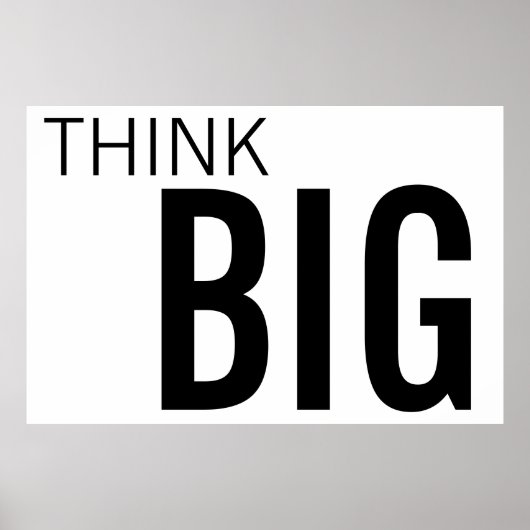 GROSSES THINK BIG 40 X 60 POSTER (Vorne)