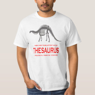 Großes Vokabular rettete nicht den Thesaurus-T - T-Shirt