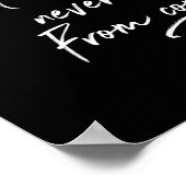 Großes, was nie aus Komfort-Zone kam Poster (Ecke)