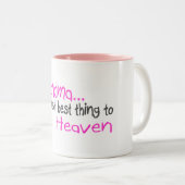 Großmutter, als Nächstes beste Sache zum Himmel Zweifarbige Tasse (VorderseiteRechts)