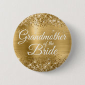 Großmutter der Braut Glänzende Goldfolie Button (Vorderseite)