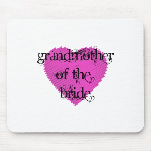 Großmutter der Braut Mousepad (Vorne)