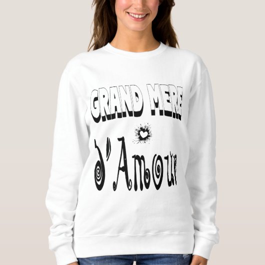 Großmutter der Liebe Oma Sweatshirt (Vorderseite)