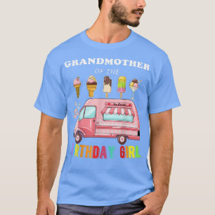 Großmutter des Geburtstags-Girl-Eiscreme-Lkw B T-Shirt