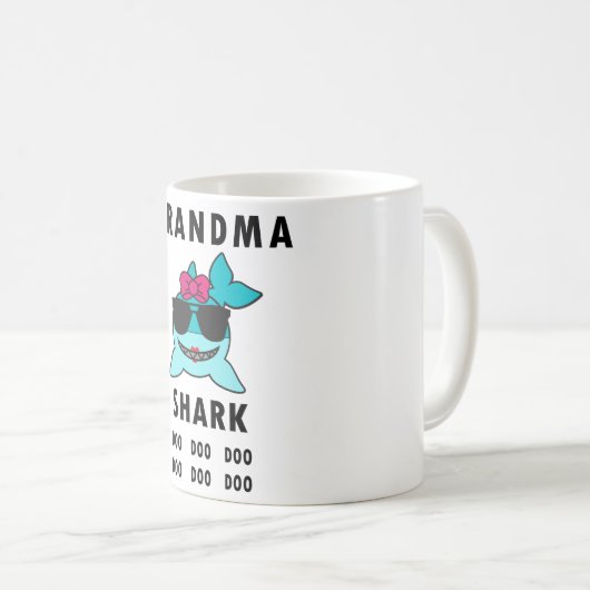 Großmutter-Haifisch-Tasse, Doo Doo Doo lustige Kaffeetasse (VorderseiteRechts)
