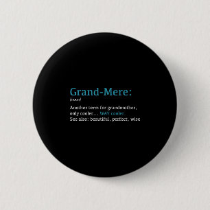 Großmutter_ Lustige Definition Nomen - Ein anderer Button