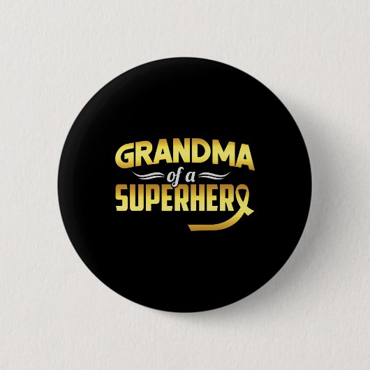 Großmutter mit Kinderkrebs aus einer Superheldenfa Button (Vorderseite)