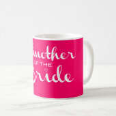 Großmutter von Bride White in Hot Pink Kaffeetasse (VorderseiteRechts)