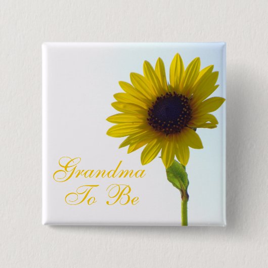 Großmutter, zum Sonnenblume-Button zu sein Button (Vorderseite)