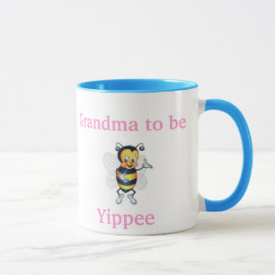 Großmutter, zum Yippee zu sein Tasse