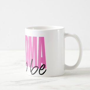 Großmutter zum zu sein (rosa Block-Schriftart) Kaffeetasse