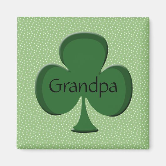 Großpa Irish Kleeblatt Magnet (Vorne)
