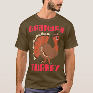 Großpa Türkei Glückwunsch Thanksgiving Matching Tü T-Shirt