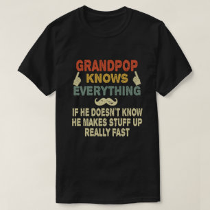 Großpop weiß alles Funny Grandpa-Geschenk T-Shirt