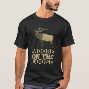 Größte Alaska-Elche auf Loose Funny Deer Elk Hunte T-Shirt