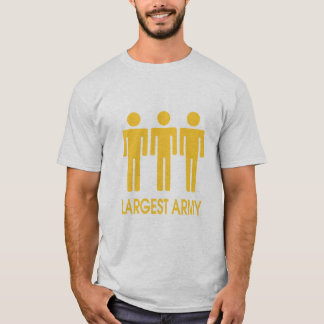 Größte Armee T-Shirt