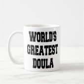 Größte Doula der Welt Kaffeetasse (Links)
