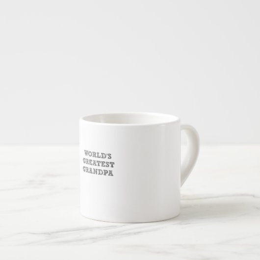 GRÖSSTE GRANDPA DER WELT ESPRESSOTASSE (Vorderseite Rechts)