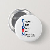Größte Idiot Dems je nominiert bis Kamala Button (Vorne & Hinten)