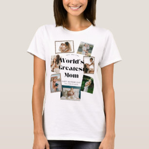 Größte Mutter der Welt 7 Foto-Collage T-Shirt